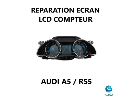 REPARATION ECRAN LCD COMPTEUR AUDI A5 / RS5