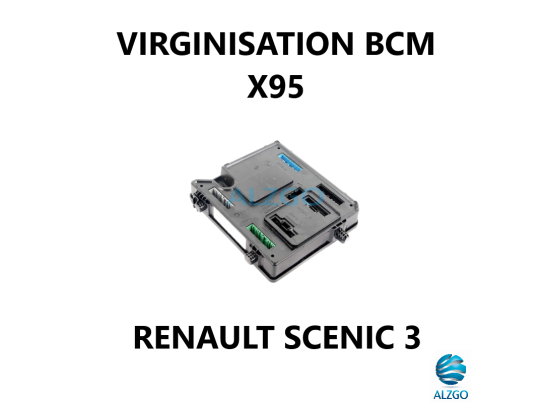 VIRGINISATION BCM X95 RENAULT SCENIC 3