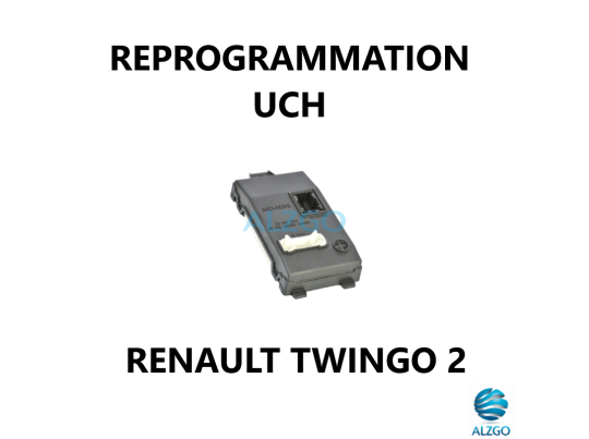 REPROGRAMMATION UCH RENAULT TWINGO 2
