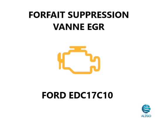 FORFAIT SUPPRESSION VANNE EGR FORD EDC17C10