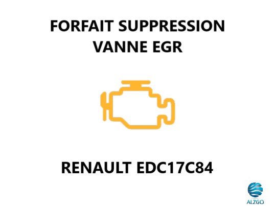 FORFAIT SUPPRESSION VANNE EGR RENAULT EDC17C84