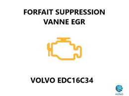 FORFAIT SUPPRESSION VANNE EGR VOLVO EDC16C34