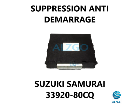 SUPPRESSION ANTI DEMARRAGE SUZUKI SAMURAI 33920-80CQ