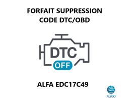 FORFAIT SUPPRESSION CODE DTC/OBD ALFA EDC17C49