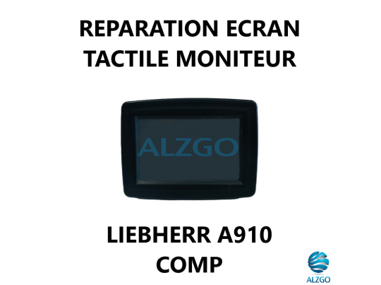 REPARATION ECRAN TACTILE MONITEUR LIEBHERR A910 COMP