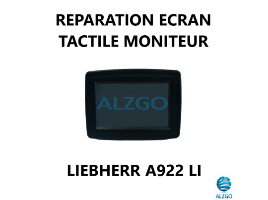 REPARATION ECRAN TACTILE MONITEUR LIEBHERR A922 LI