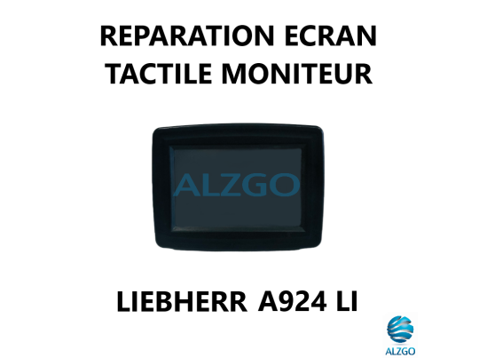 REPARATION ECRAN TACTILE MONITEUR LIEBHERR A924 LI