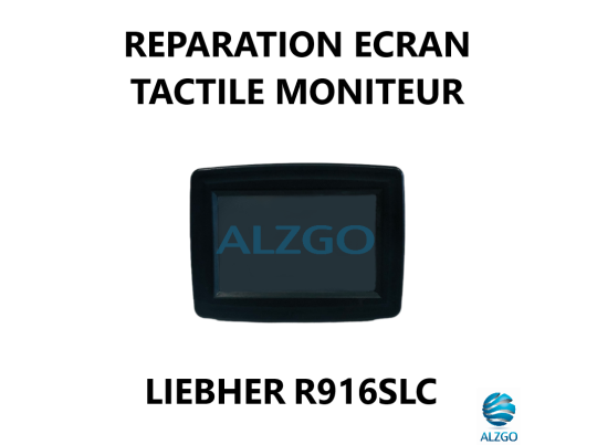 REPARATION ECRAN TACTILE MONITEUR LIEBHERR R916SLC
