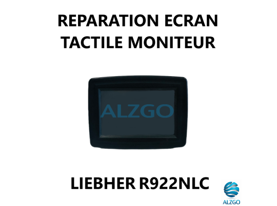 REPARATION ECRAN TACTILE MONITEUR LIEBHERR R922NLC