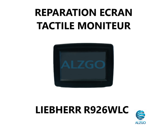 REPARATION ECRAN TACTILE MONITEUR LIEBHERR R926WLC