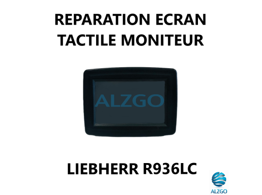 REPARATION ECRAN TACTILE MONITEUR LIEBHERR R936LC
