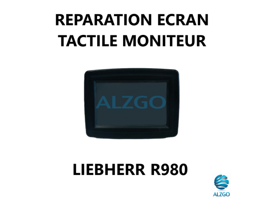 REPARATION ECRAN TACTILE MONITEUR LIEBHERR R980