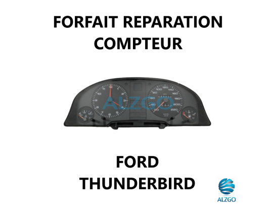 FORFAIT REPARATION COMPTEUR FORD THUNDERBIRD