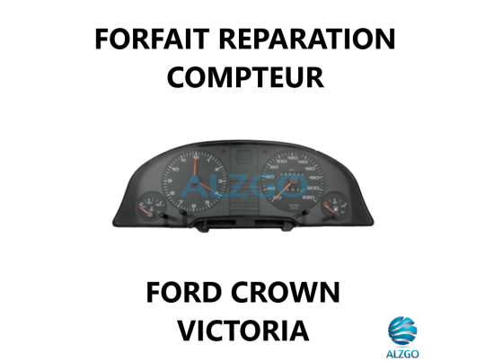 FORFAIT REPARATION COMPTEUR FORD CROWN VICTORIA