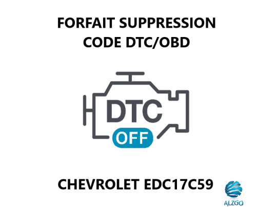 FORFAIT SUPPRESSION CODE DTC/OBD CHEVROLET EDC17C59