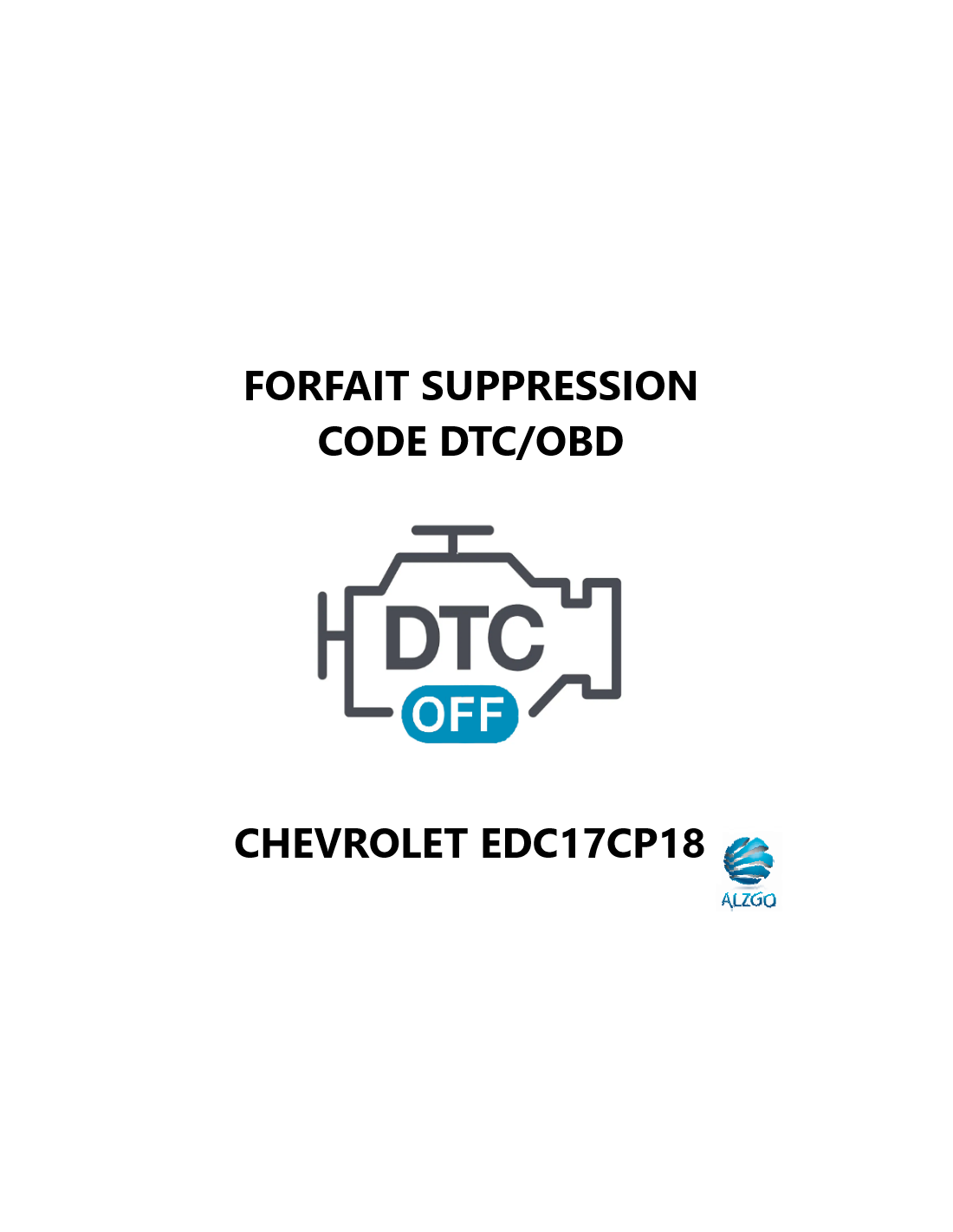 Forfait Suppression Code Dtc Obd Chevrolet Edc Cp