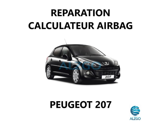 REPARATION CALCULATEUR AIRBAG PEUGEOT 207