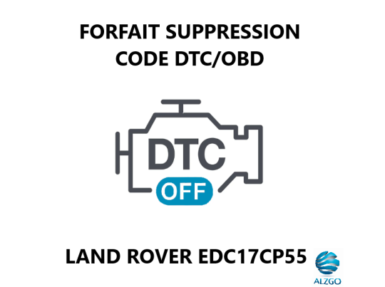 FORFAIT SUPPRESSION CODE DTC/OBD LAND ROVER EDC17CP55