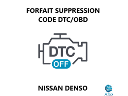 FORFAIT SUPPRESSION CODE DTC/OBD NISSAN DENSO