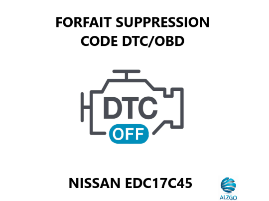 FORFAIT SUPPRESSION CODE DTC/OBD NISSAN EDC17C45