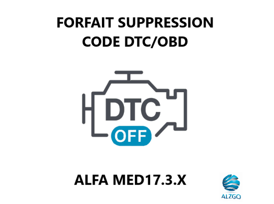 FORFAIT SUPPRESSION CODE DTC/OBD ALFA MED17.3.X