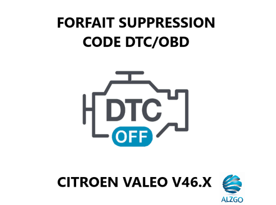 FORFAIT SUPPRESSION CODE DTC/OBD CITROEN VALEO V46.X