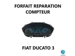 FORFAIT REPARATION COMPTEUR FIAT DUCATO 3