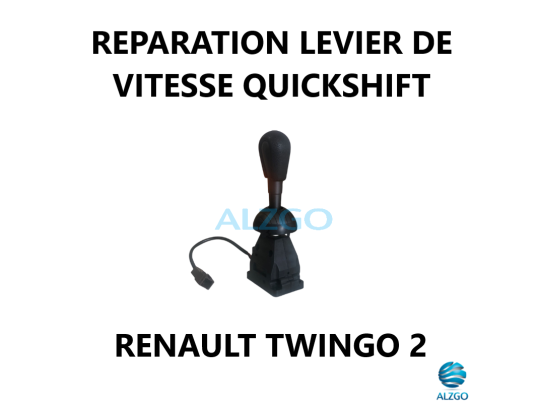 REPARATION LEVIER DE VITESSE QUICKSHIFT RENAULT TWINGO 2