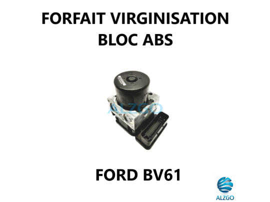 FORFAIT VIRGINISATION BLOC ABS FORD BV61