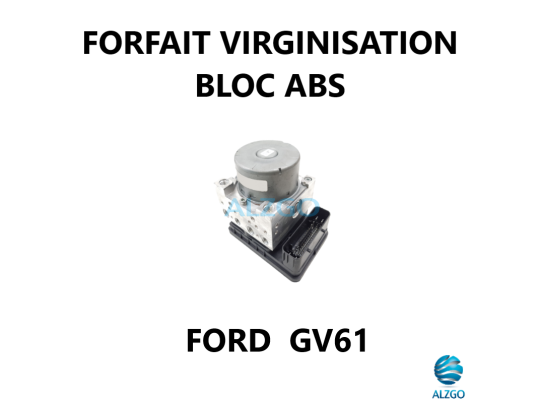FORFAIT VIRGINISATION BLOC ABS FORD GV61