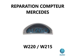 REPARATION COMPTEUR MERCEDES W220 / W215