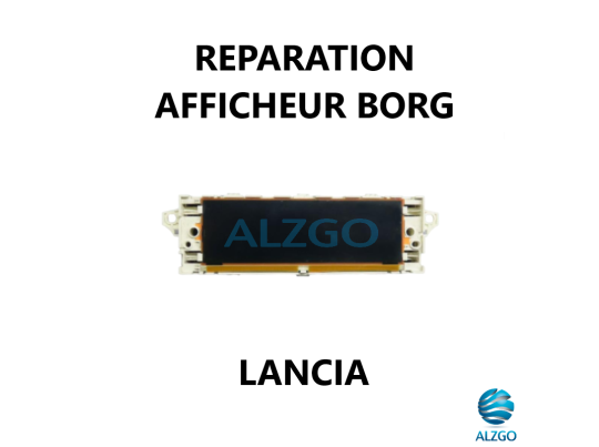 REPARATION AFFICHEUR BORG LANCIA