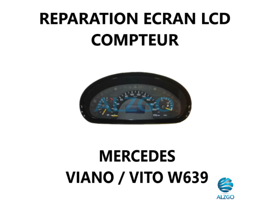 REPARATION ECRAN LCD COMPTEUR MERCEDES VITO / VIANO W639