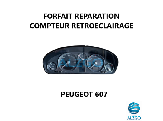 FORFAIT REPARATION RETROECLAIRAGE COMPTEUR PEUGEOT 607