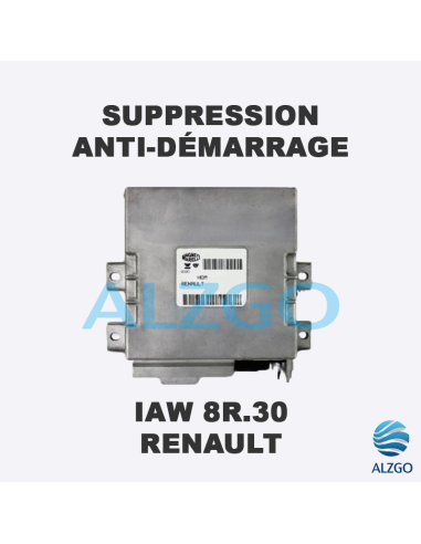 SUPPRESSION ANTI DEMARRAGE IAW 8R.30 RENAULT