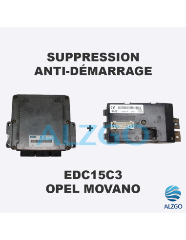 SUPPRESSION ANTI DEMARRAGE EDC15C3 OPEL MOVANO