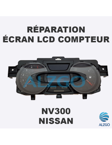 REPARATION ECRAN LCD COMPTEUR NISSAN NV300