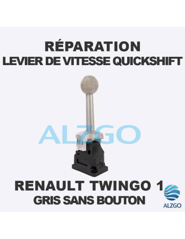 REPARATION LEVIER DE VITESSE QUICKSHIFT RENAULT TWINGO 1 GRIS SANS BOUTON