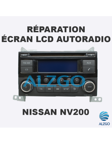 REPARATION ECRAN LCD AUTORADIO NISSAN NV200