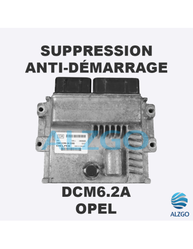 SUPPRESSION ANTI DEMARRAGE DCM6.2A OPEL