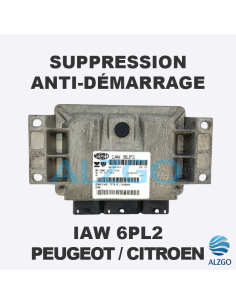 SUPPRESSION ANTI DEMARRAGE IAW 6LP2 PEUGEOT / CITROEN