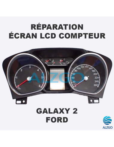 REPARATION ECRAN LCD COMPTEUR FORD GALAXY 2