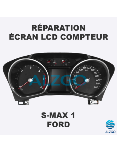 REPARATION ECRAN LCD COMPTEUR FORD S-MAX 1