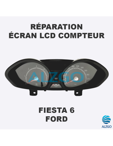 REPARATION ECRAN LCD COMPTEUR FORD FIESTA 6