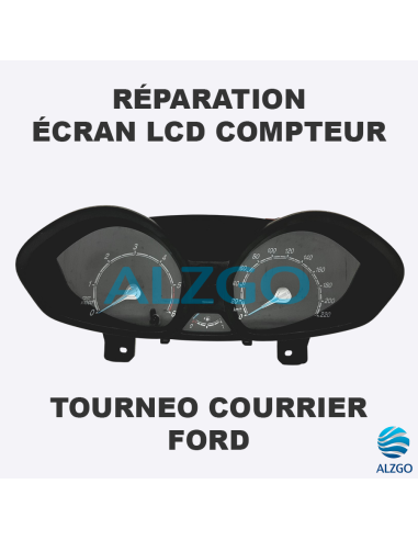 REPARATION ECRAN LCD COMPTEUR FORD TOURNEO COURRIER