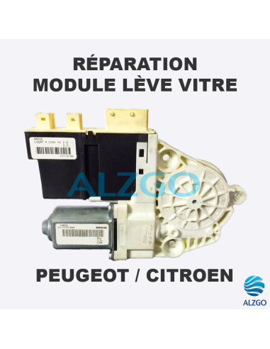 REPARATION MODULE LEVE VITRE PEUGEOT / CITROEN