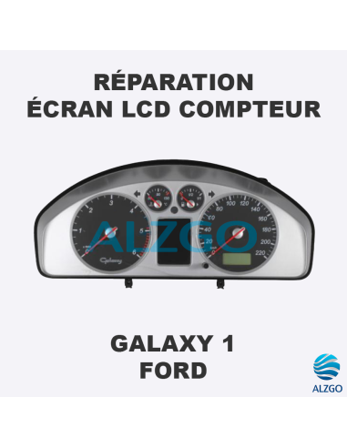 REPARATION ECRAN LCD COMPTEUR FORD GALAXY 1
