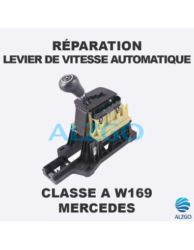 REPARATION LEVIER DE VITESSE AUTOMATIQUE MERCEDES CLASSE A W169