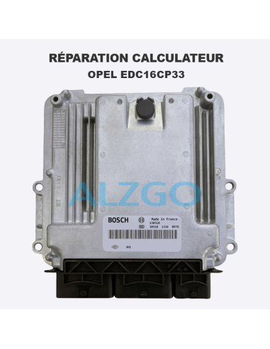 REPARATION CALCULATEUR OPEL EDC16CP33