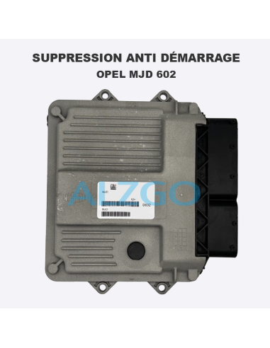 SUPPRESSION ANTI DEMARRAGE MJD 602 OPEL